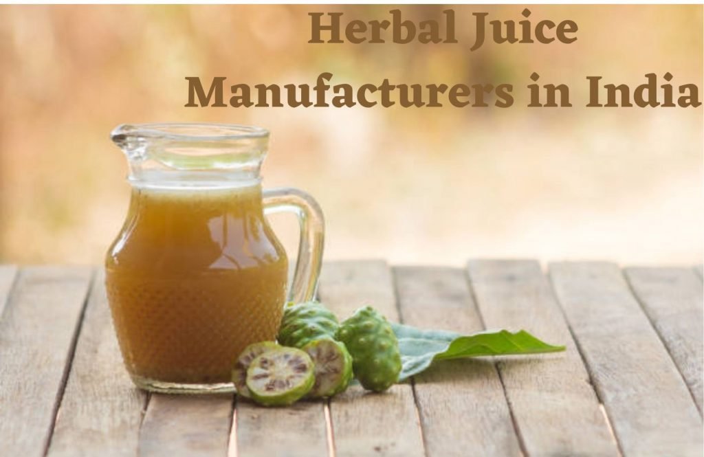 Herbal Juice Manufacturers in India